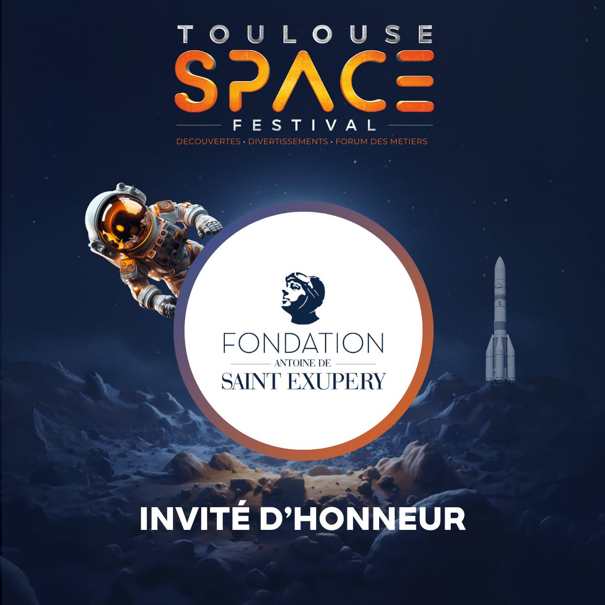 La Fondation Antoine de Saint Exupéry pour la Jeunesse, invitée d’honneur du 2e Toulouse Space Festival