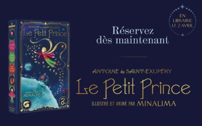 Précommandez dès aujourd&rsquo;hui Le Petit Prince illustré et animé par MinaLima